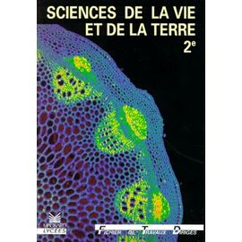 Sciences De La Vie Et De La Terre 2nde - Fichier De Travaux Dirigés