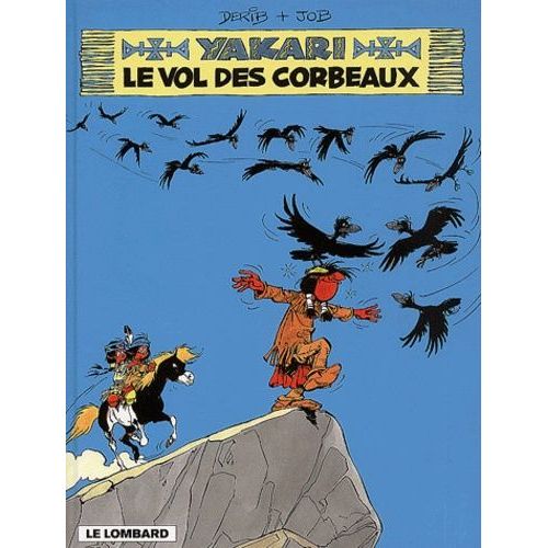 Yakari - Tome 14 - Le Vol Des Corbeaux