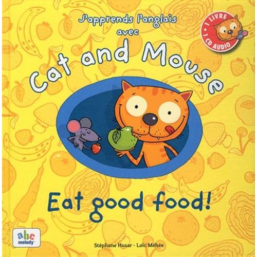 Eat Good Food! - (1 Cd Audio)