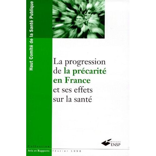 La Progression De La Précarité En France Et Ses Effets Sur La Santé