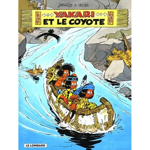 Yakari - Tome 12 - Yakari Et Le Coyote