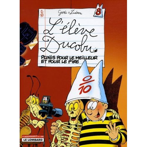 L'élève Ducobu - Tome 8 - Punis Pour Le Meilleur Et Pour Le Pire