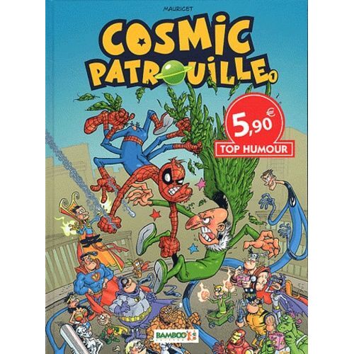 Cosmic Patrouille - Tome 1