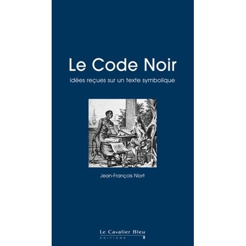Le Code Noir