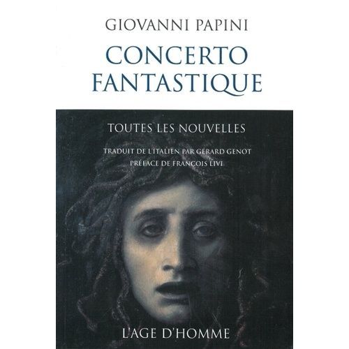 Concerto Fantastique - Toutes Les Nouvelles