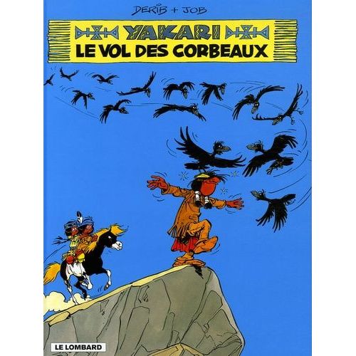 Yakari - Tome 14 - Le Vol Des Corbeaux