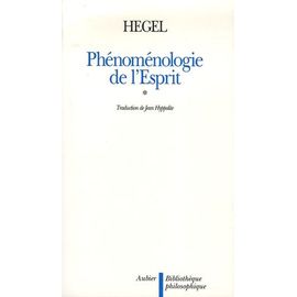 Phénoménologie De L'esprit En 2 Volumes