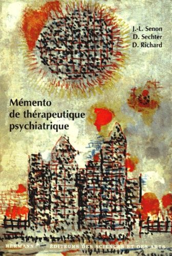 Mémento De Thérapeutique Psychiatrique