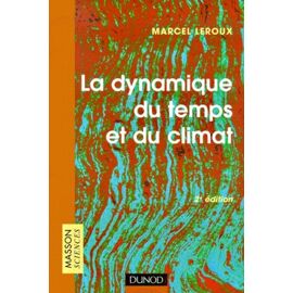 La Dynamique Du Temps Et Du Climat - 2ème Édition