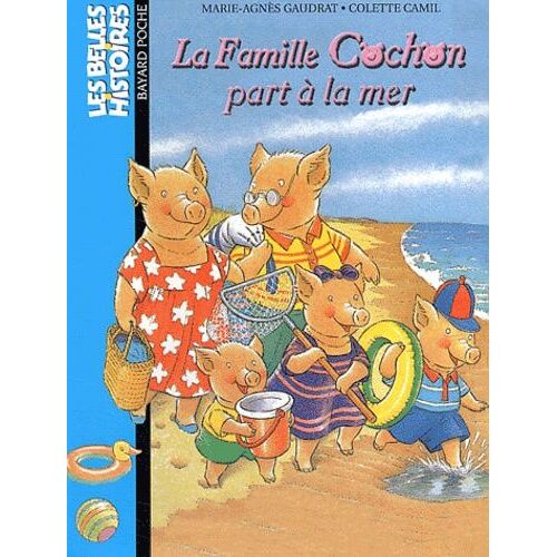 La Famille Cochon Part A La Mer