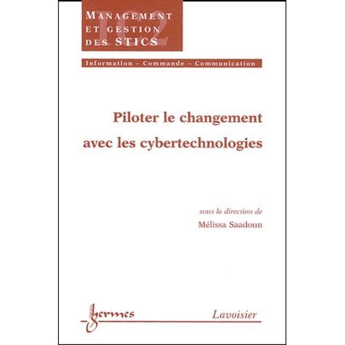 Piloter Le Changement Avec Les Cybertechnologies