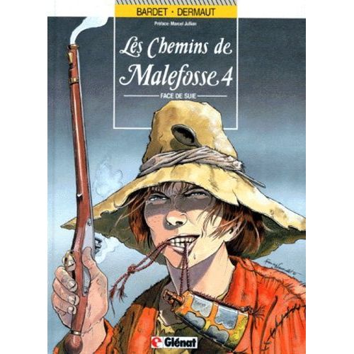 Les Chemins De Malefosse Tome 4 - Face De Suie