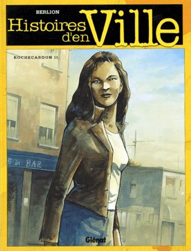 Histoires D'en Ville - Rochecardon Tome 2 : Karima