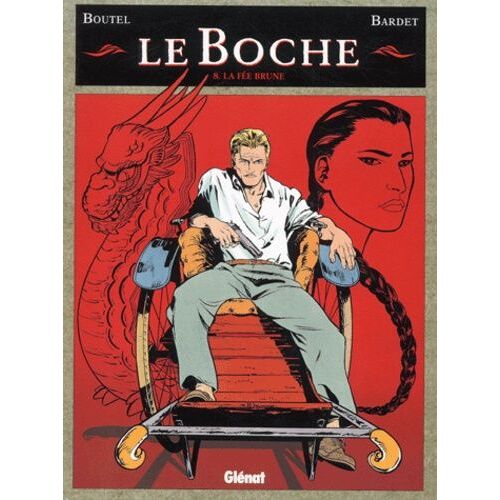 Le Boche - Tome 8 - La Fée Brune