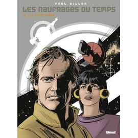 Les Naufragés Du Temps - Tome 10 - Le Cryptomère