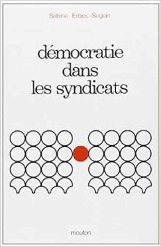 Démocratie Dans Les Syndicats