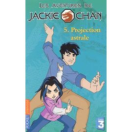 Les Aventures De Jackie Chan Tome 5 : Projection Astrale