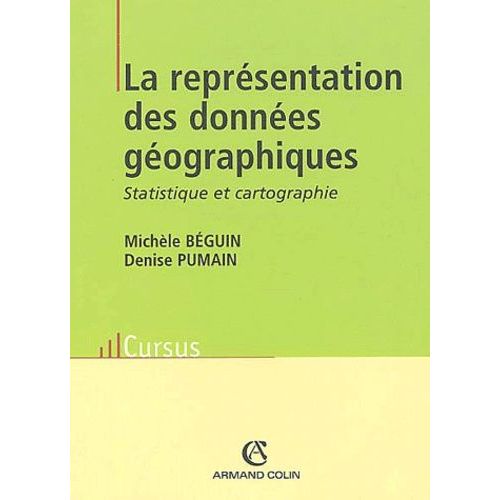 La Représentation Des Données Géographiques - Statistique Et Cartographie