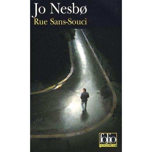 Rue Sans-Souci - Une Enquête De L'inspecteur Harry Hole