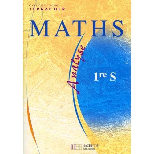 Maths 1ère S. Analyse
