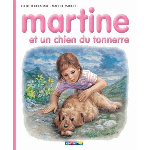 Martine - Tome 58 - Martine Et Un Chien Du Tonnerre