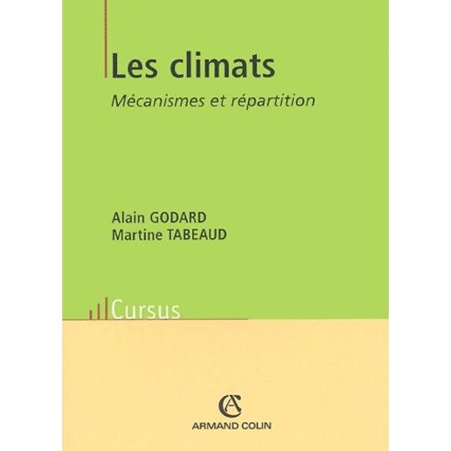 Les Climats - Mécanisme Et Répartition, 2ème Édition