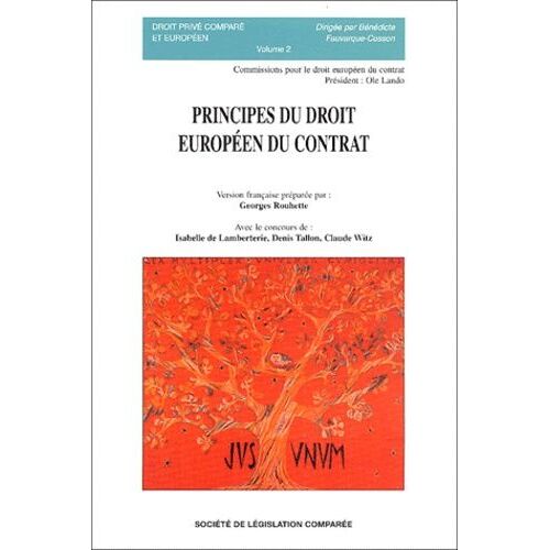 Principes Du Droit Européen Du Contrat