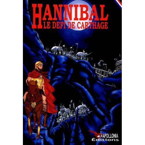 Hannibal - Le Défi De Carthage