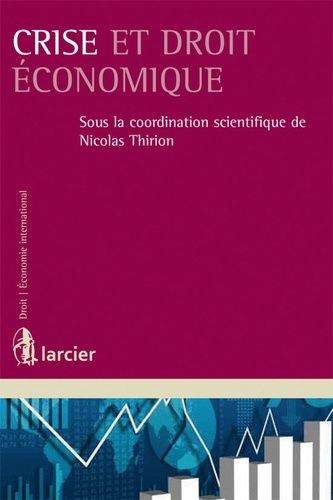 Crise Et Droit Économique