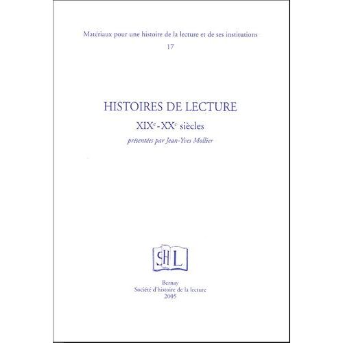 Histoires De Lecture Xixe-Xxe Siècle