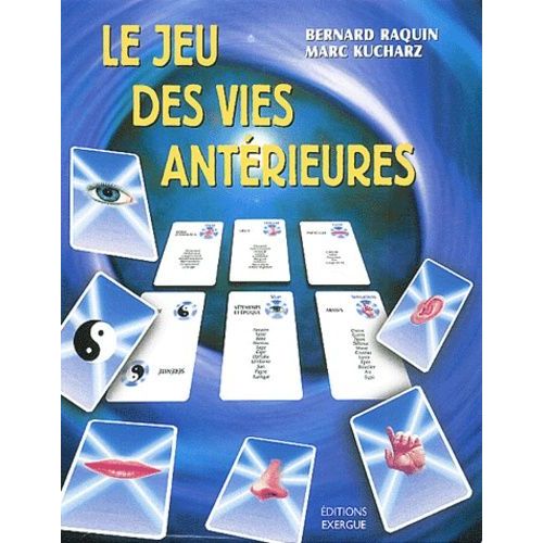 Le Jeu Des Vies Antérieures