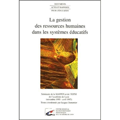 La Gestion Des Ressources Humaines Dans Les Systèmes Éducatifs