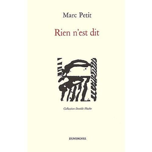 Rien N'est Dit