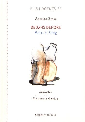 Dedans Dehors - Mare & Sang