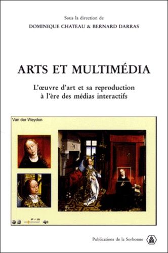 Arts Et Multimédia - L'oeuvre D'art Et Sa Reproduction À L'ère Des Médias Interactifs