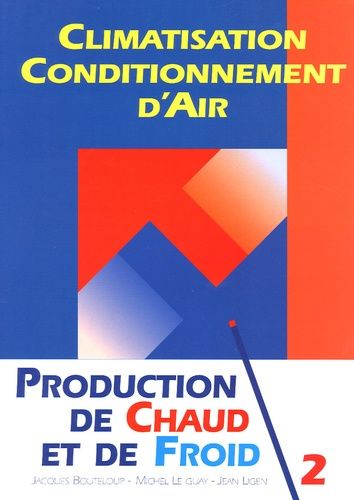 Production De Chaud Et De Froid