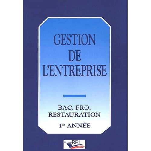 Gestion De L'entreprise Bac Pro Restauration 1ere Annee