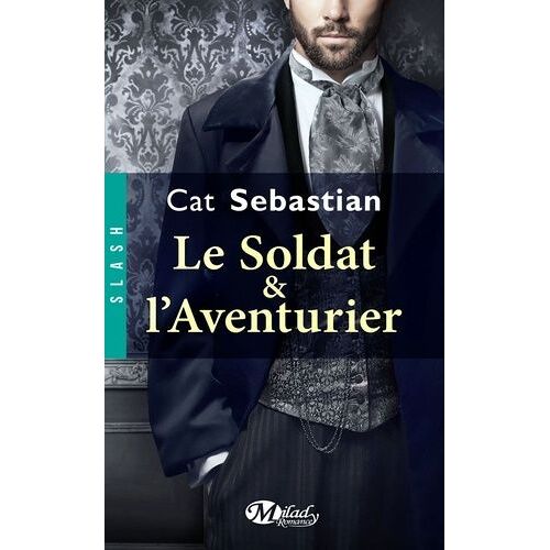 Le Soldat & L'aventurier