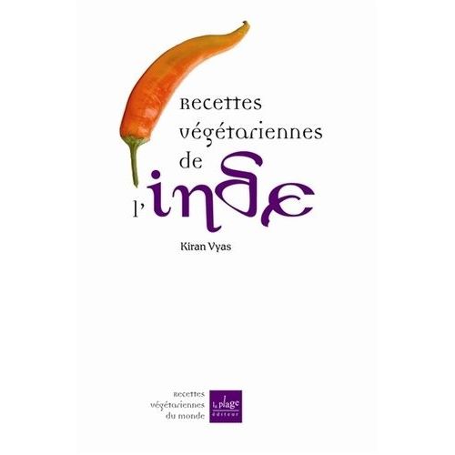 Recettes Végétariennes De L'inde Selon L'ayurvéda