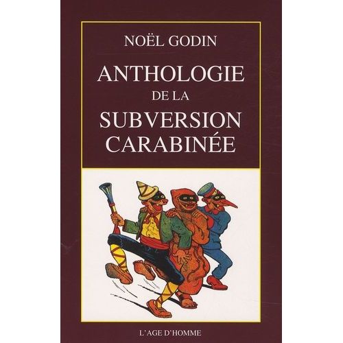 Anthologie De La Subversion Carabinée