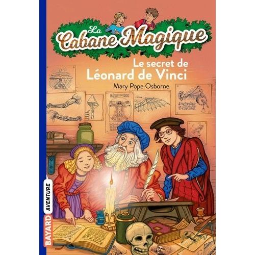 La Cabane Magique - Tome 33 - Le Secret De Léonard De Vinci