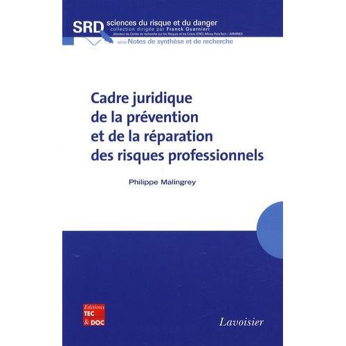 Cadre Juridique De La Prévention Et De La Réparation Des Risques Professionnels