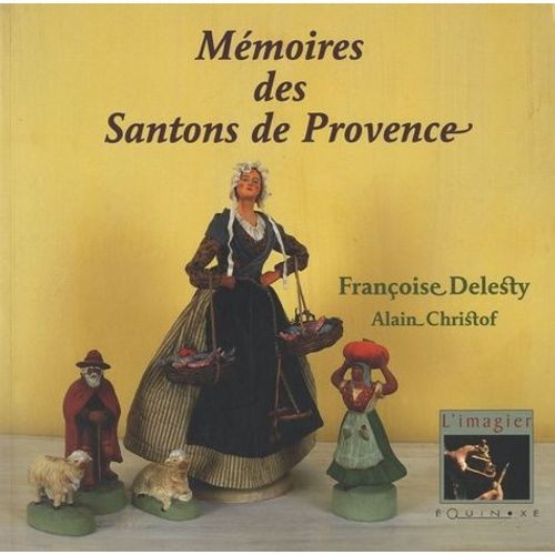 Mémoires Des Santons De Provence