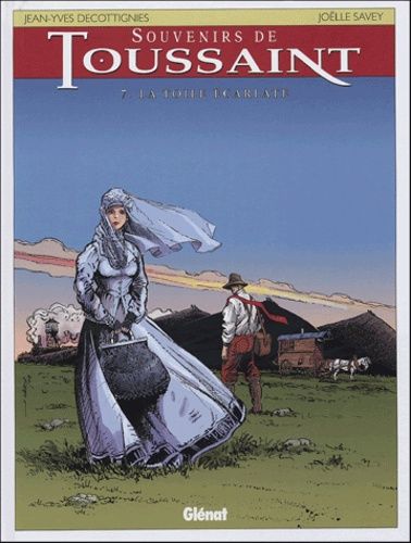 Souvenirs De Toussaint Tome 7 - La Toile Écarlate