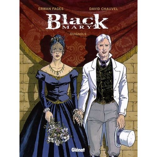 Black Mary Tome 3 - Guignols