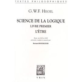Science De La Logique - Livre Premier, L'être