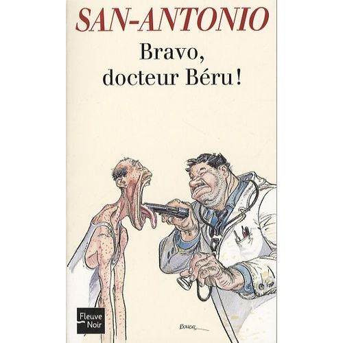 Bravo, Docteur Béru !