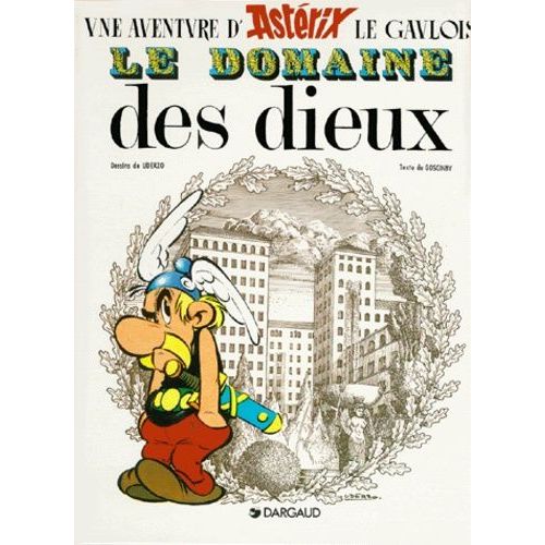 Astérix - Tome 17 - Le Domaine Des Dieux