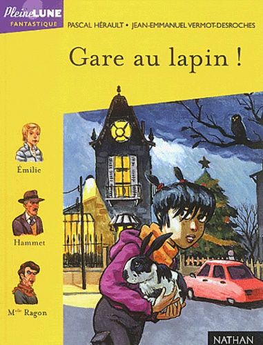 Gare Au Lapin !