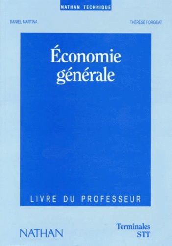 Economie Generale Terminales Stt - Livre Du Professeur